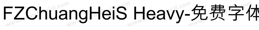 FZChuangHeiS Heavy字体转换